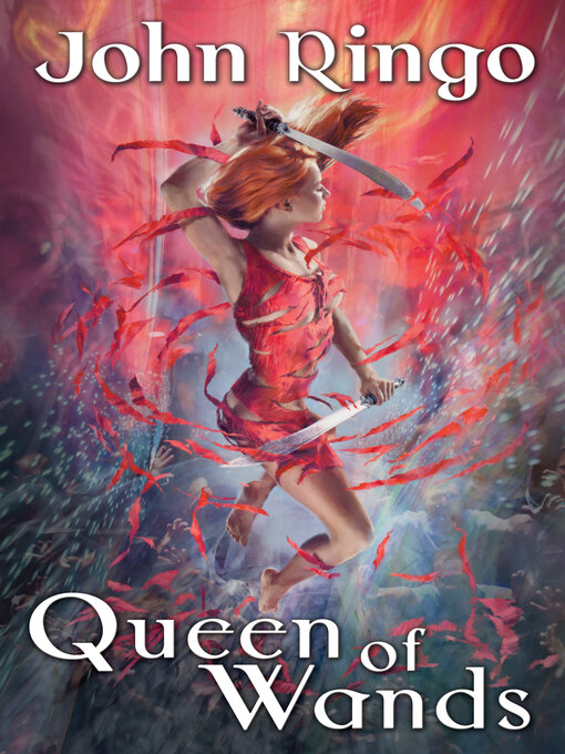 Title details for Queen of Wands by John Ringo - Available